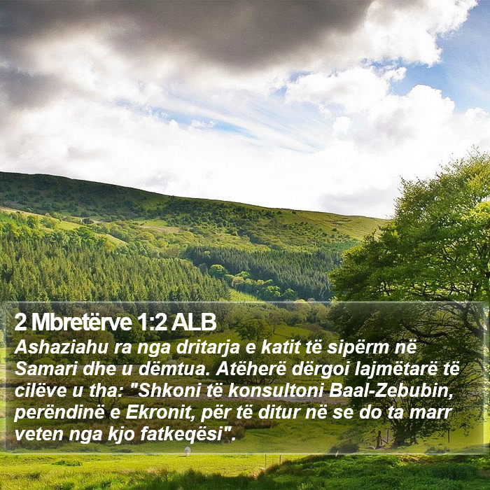 2 Mbretërve 1:2 ALB Bible Study