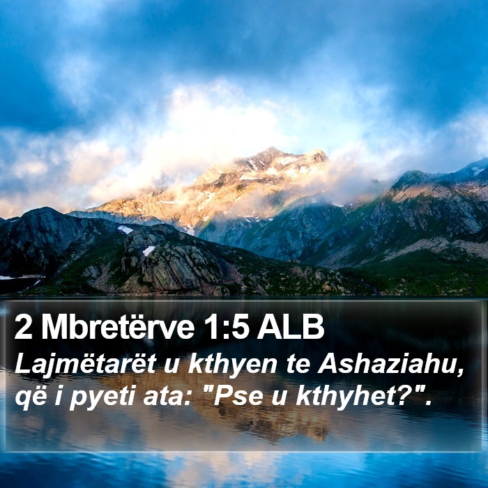 2 Mbretërve 1:5 ALB Bible Study