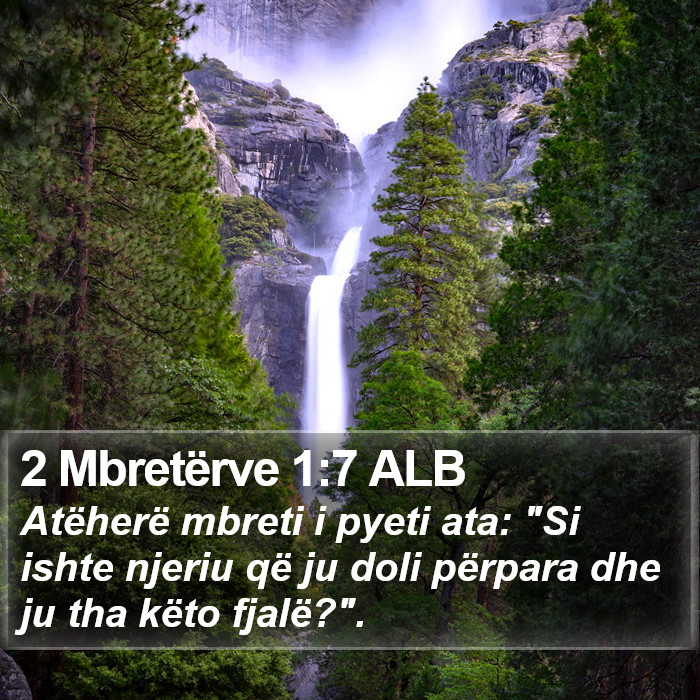 2 Mbretërve 1:7 ALB Bible Study