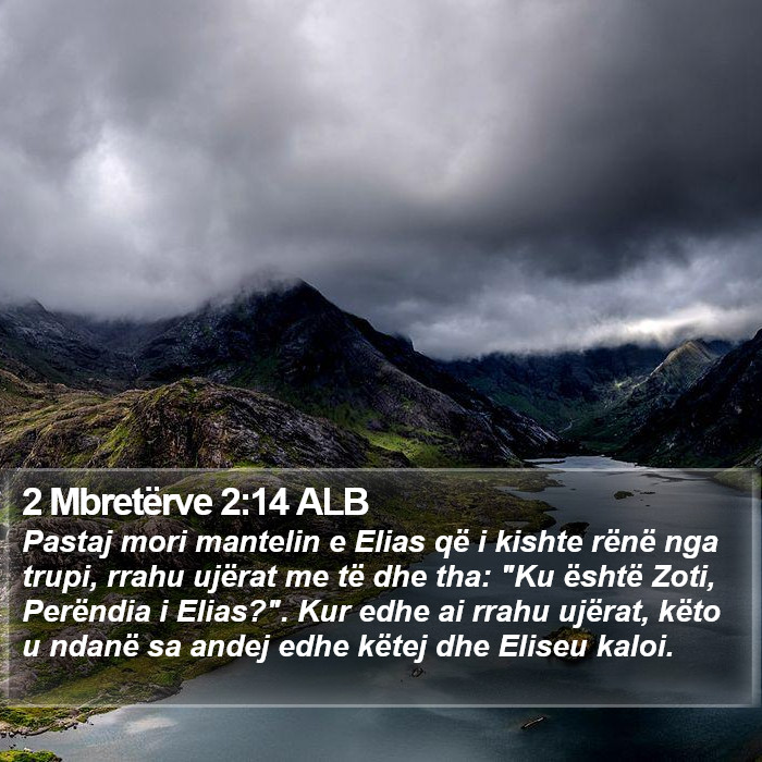 2 Mbretërve 2:14 ALB Bible Study