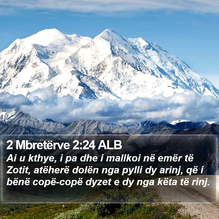 2 Mbretërve 2:24 ALB Bible Study