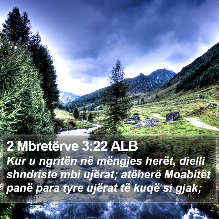 2 Mbretërve 3:22 ALB Bible Study