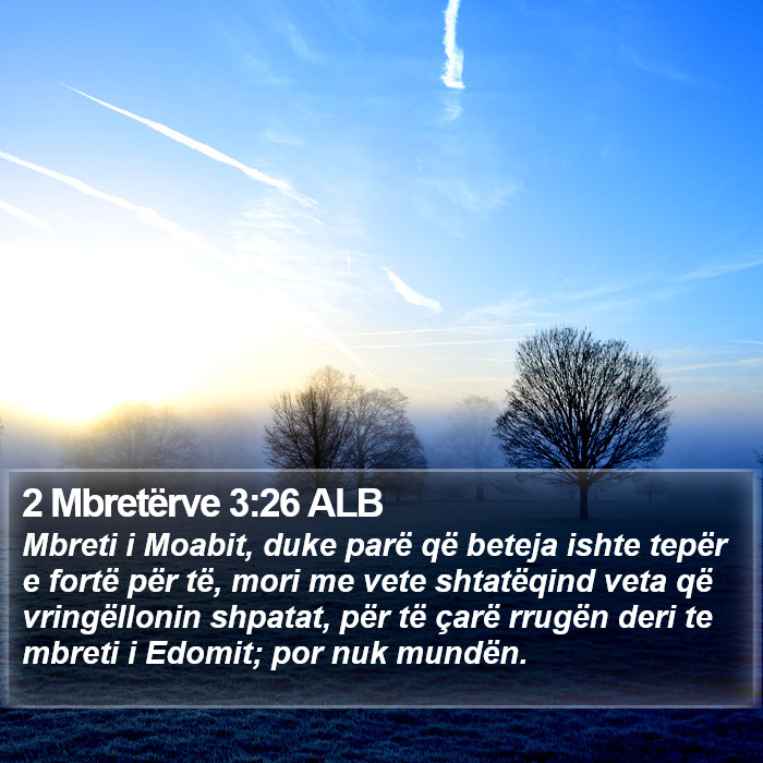 2 Mbretërve 3:26 ALB Bible Study