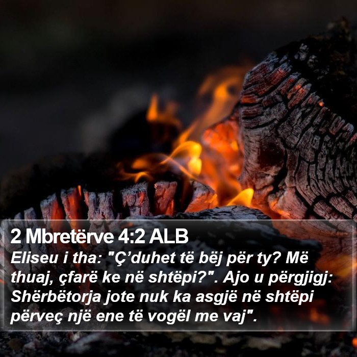 2 Mbretërve 4:2 ALB Bible Study