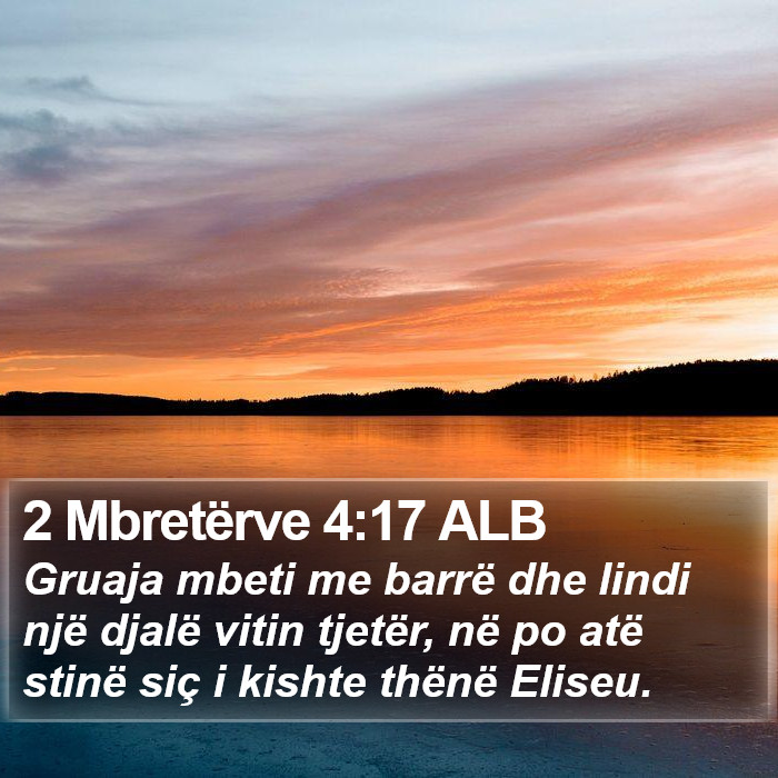 2 Mbretërve 4:17 ALB Bible Study