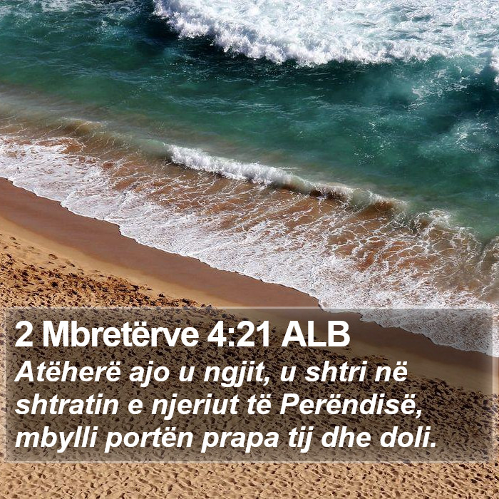 2 Mbretërve 4:21 ALB Bible Study