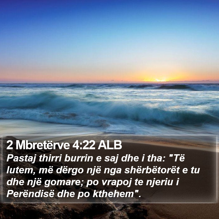 2 Mbretërve 4:22 ALB Bible Study