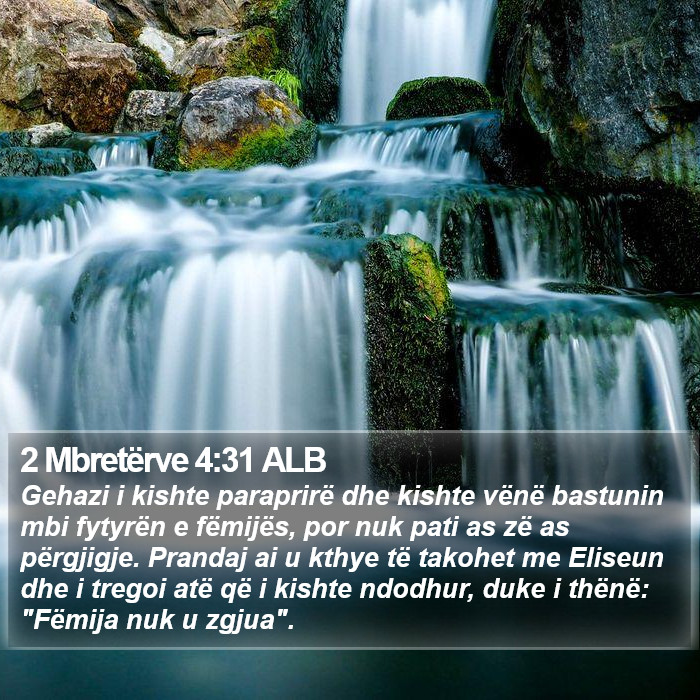 2 Mbretërve 4:31 ALB Bible Study