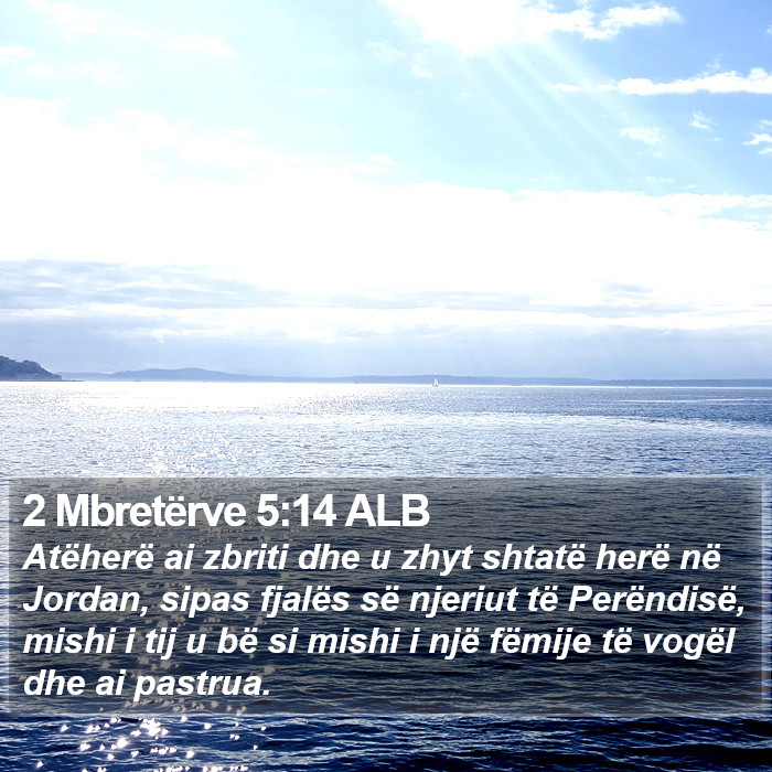 2 Mbretërve 5:14 ALB Bible Study