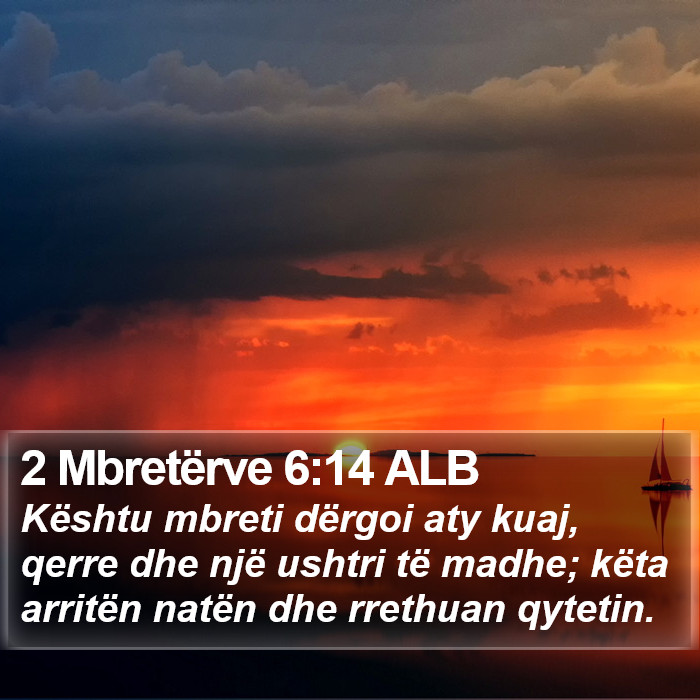 2 Mbretërve 6:14 ALB Bible Study