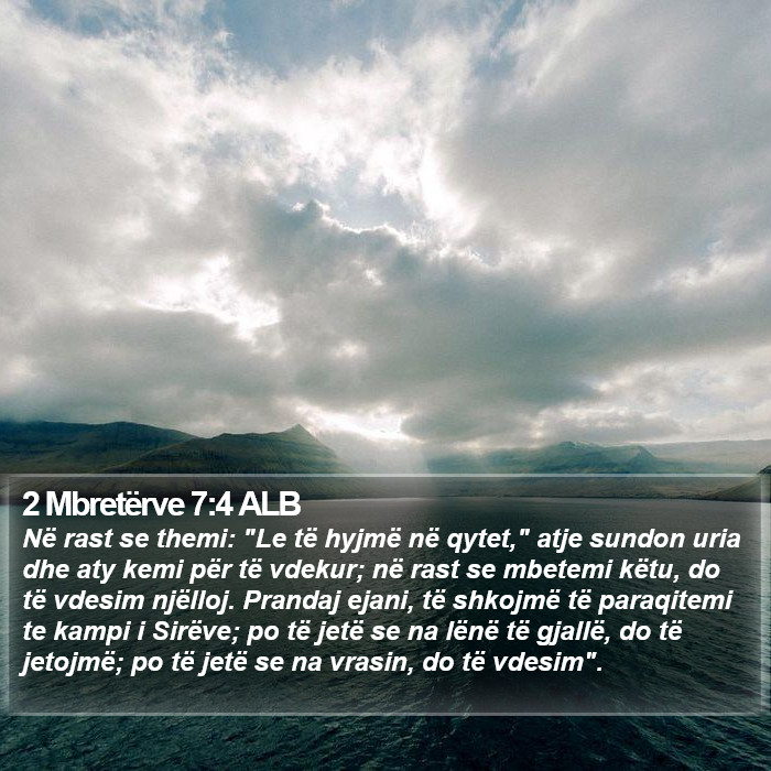 2 Mbretërve 7:4 ALB Bible Study