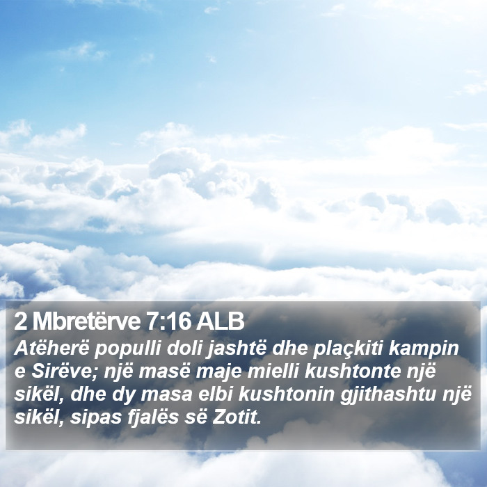 2 Mbretërve 7:16 ALB Bible Study