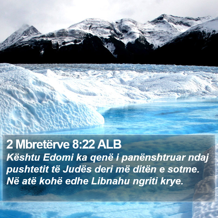 2 Mbretërve 8:22 ALB Bible Study