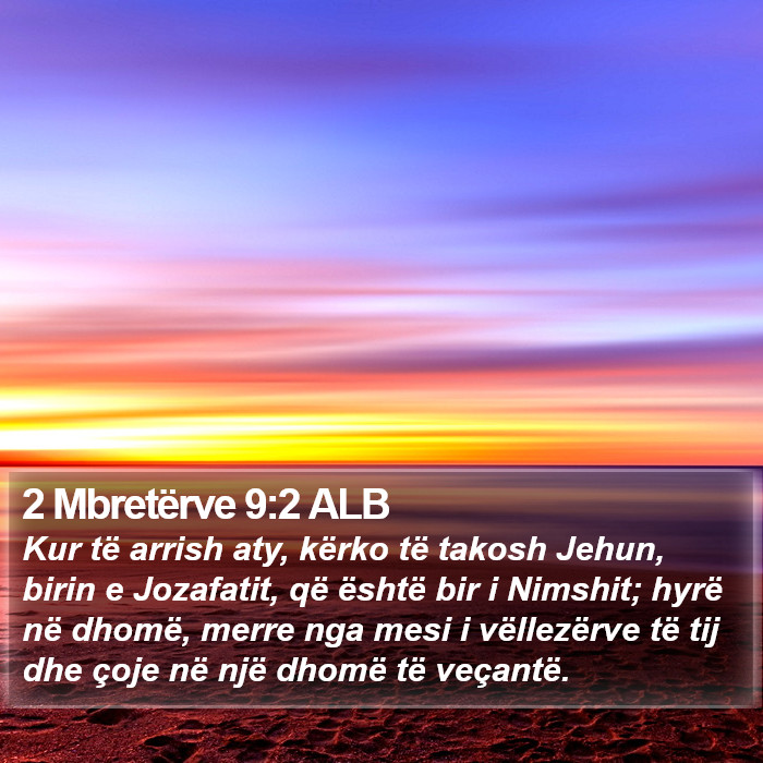 2 Mbretërve 9:2 ALB Bible Study