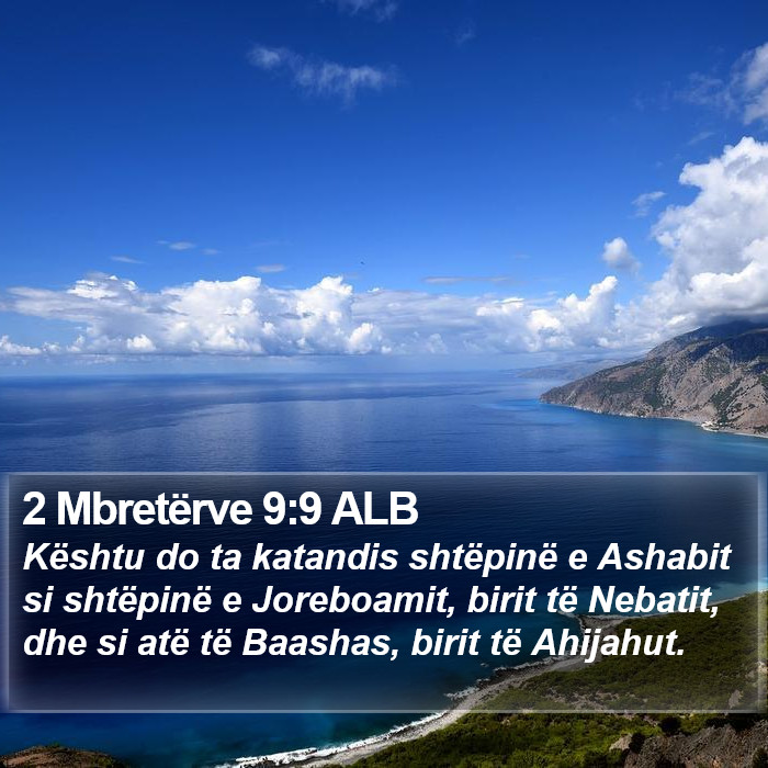 2 Mbretërve 9:9 ALB Bible Study