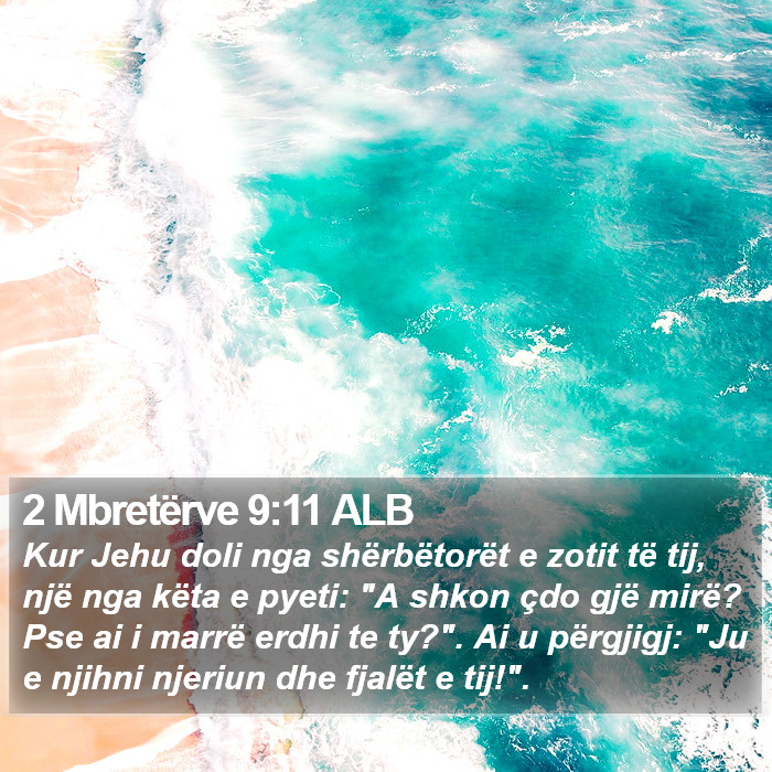 2 Mbretërve 9:11 ALB Bible Study