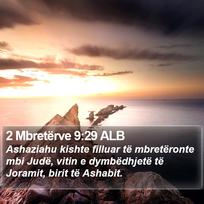 2 Mbretërve 9:29 ALB Bible Study