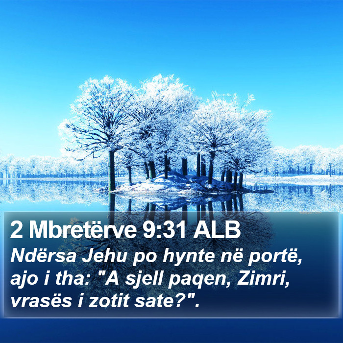 2 Mbretërve 9:31 ALB Bible Study