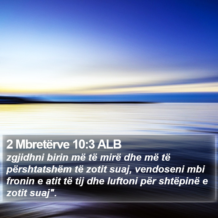 2 Mbretërve 10:3 ALB Bible Study