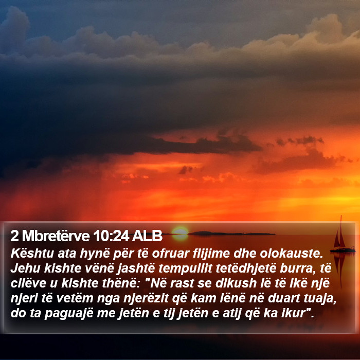 2 Mbretërve 10:24 ALB Bible Study