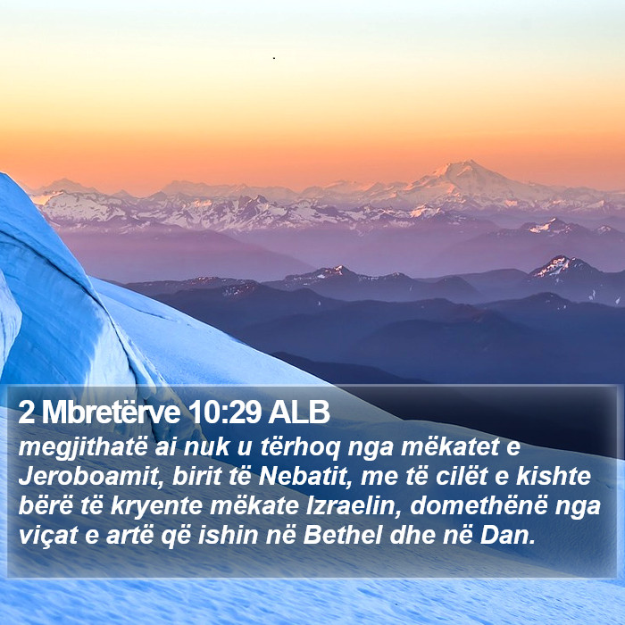 2 Mbretërve 10:29 ALB Bible Study