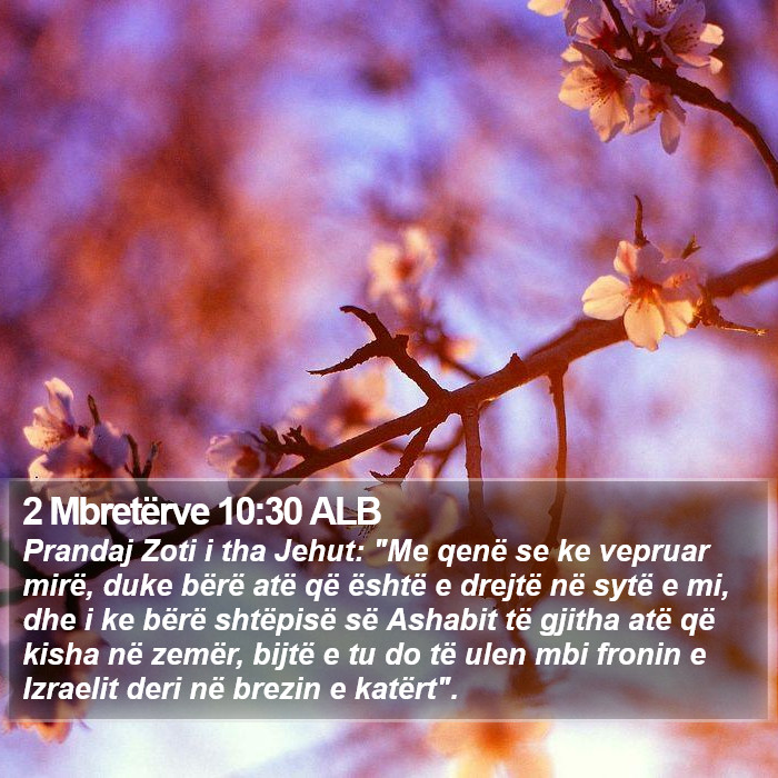 2 Mbretërve 10:30 ALB Bible Study