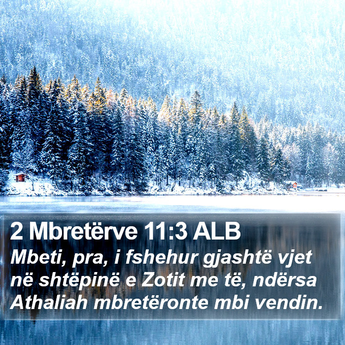 2 Mbretërve 11:3 ALB Bible Study