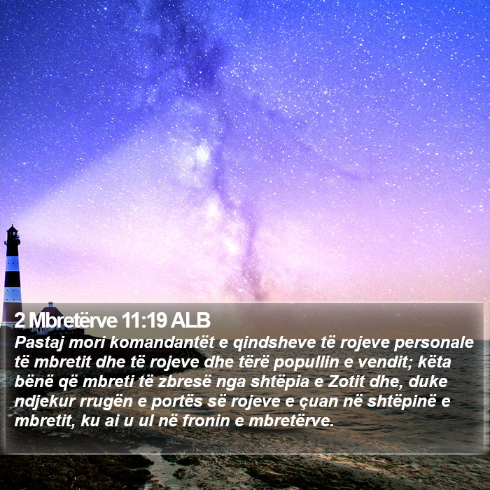 2 Mbretërve 11:19 ALB Bible Study