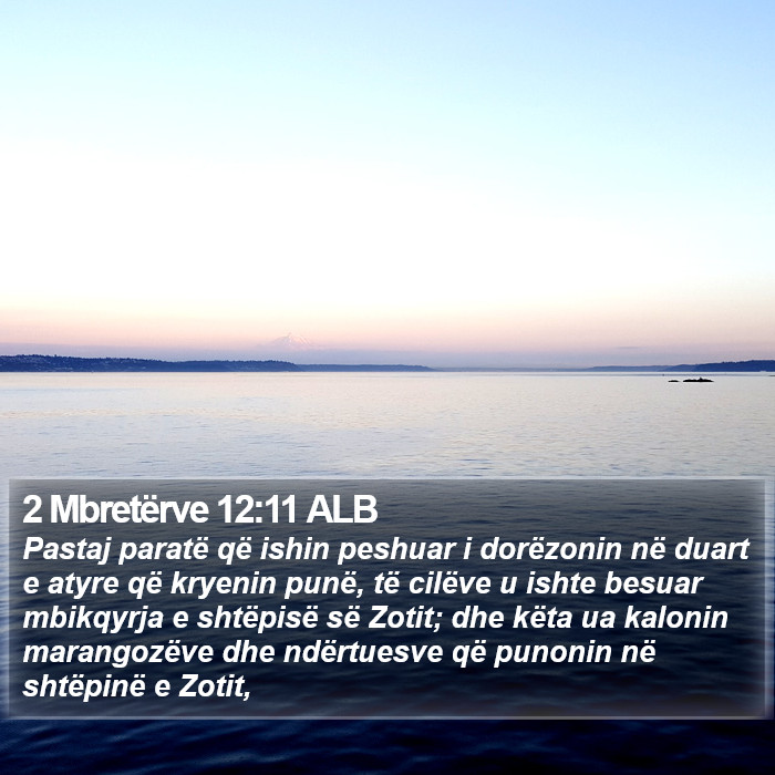 2 Mbretërve 12:11 ALB Bible Study