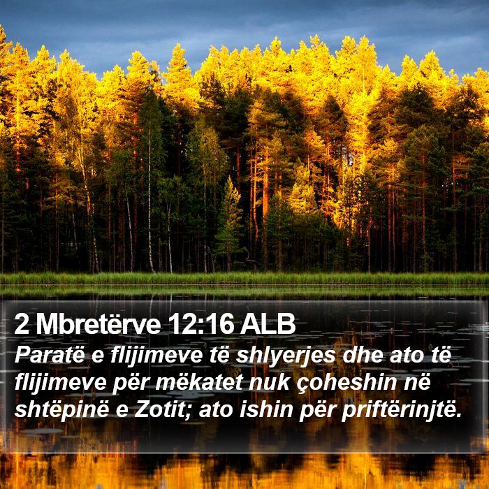 2 Mbretërve 12:16 ALB Bible Study