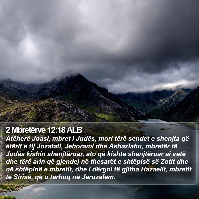2 Mbretërve 12:18 ALB Bible Study