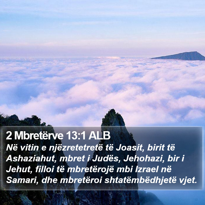 2 Mbretërve 13:1 ALB Bible Study