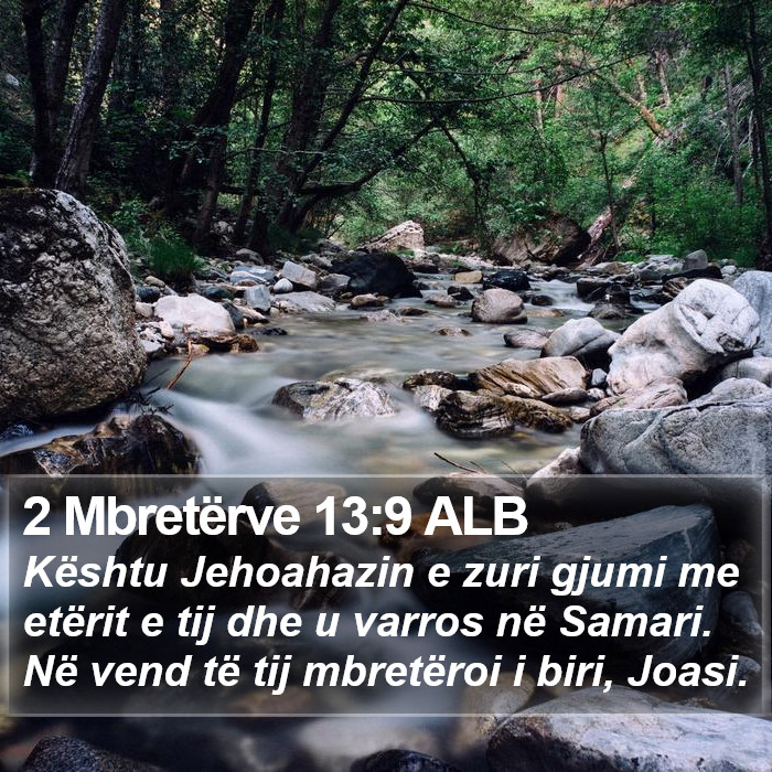 2 Mbretërve 13:9 ALB Bible Study