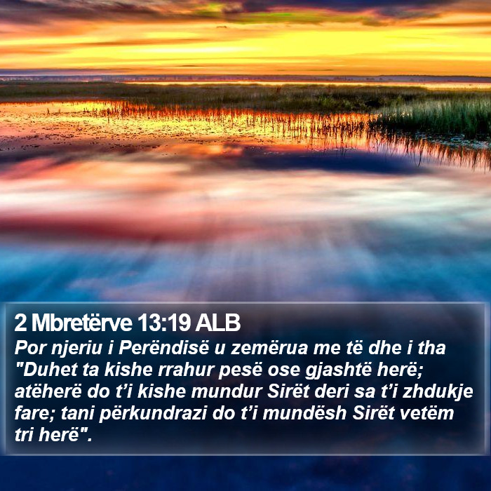 2 Mbretërve 13:19 ALB Bible Study