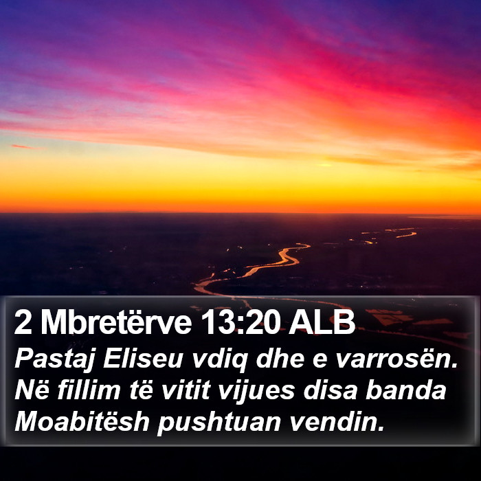 2 Mbretërve 13:20 ALB Bible Study