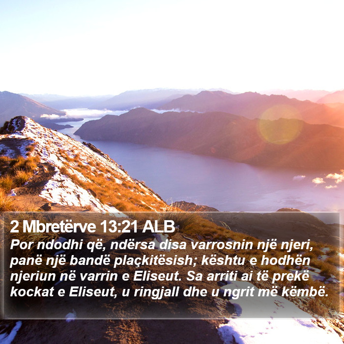 2 Mbretërve 13:21 ALB Bible Study