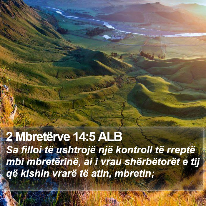 2 Mbretërve 14:5 ALB Bible Study