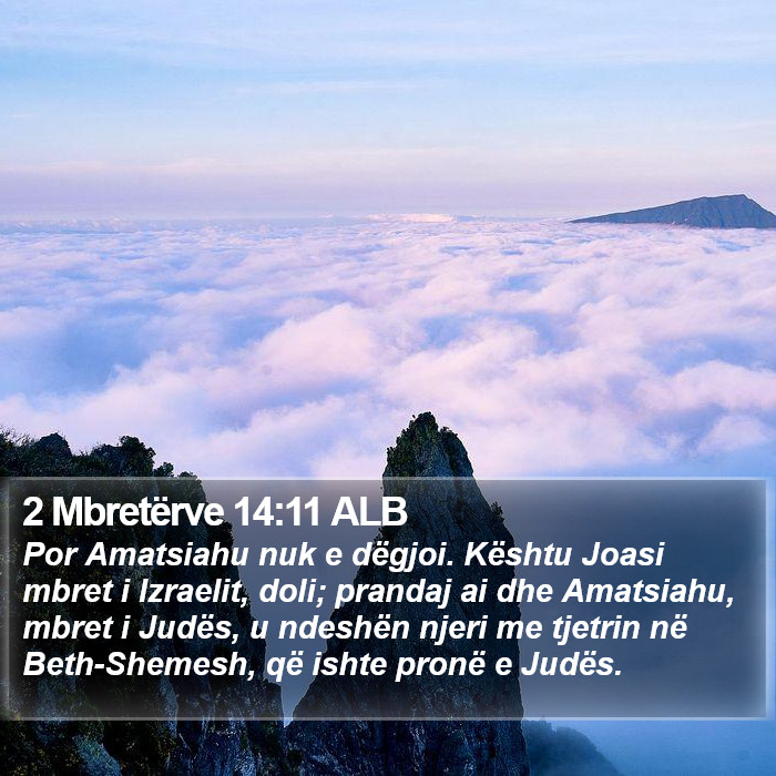 2 Mbretërve 14:11 ALB Bible Study