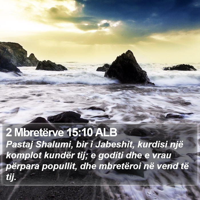 2 Mbretërve 15:10 ALB Bible Study