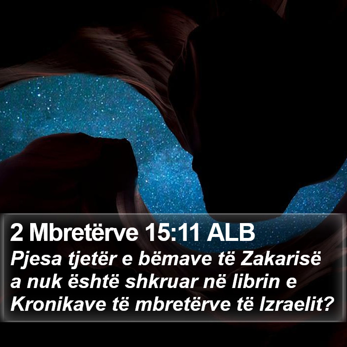 2 Mbretërve 15:11 ALB Bible Study