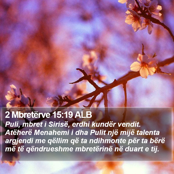 2 Mbretërve 15:19 ALB Bible Study