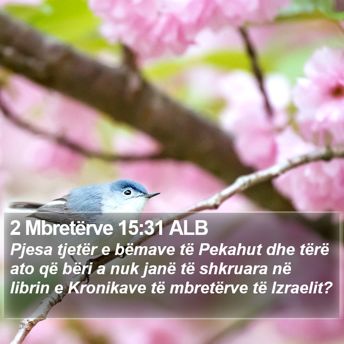 2 Mbretërve 15:31 ALB Bible Study