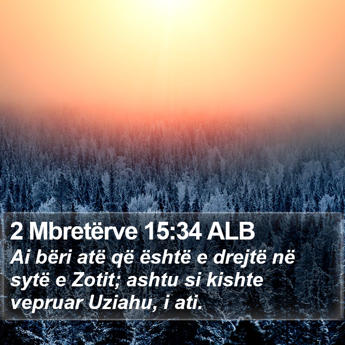2 Mbretërve 15:34 ALB Bible Study