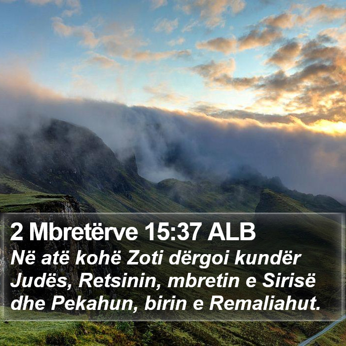 2 Mbretërve 15:37 ALB Bible Study