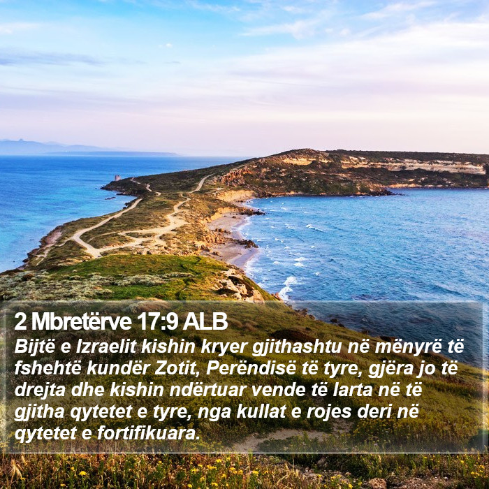 2 Mbretërve 17:9 ALB Bible Study