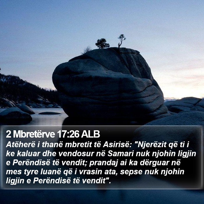 2 Mbretërve 17:26 ALB Bible Study