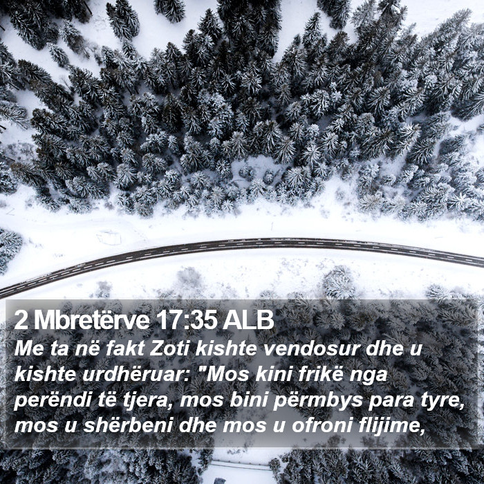 2 Mbretërve 17:35 ALB Bible Study