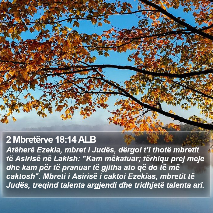 2 Mbretërve 18:14 ALB Bible Study