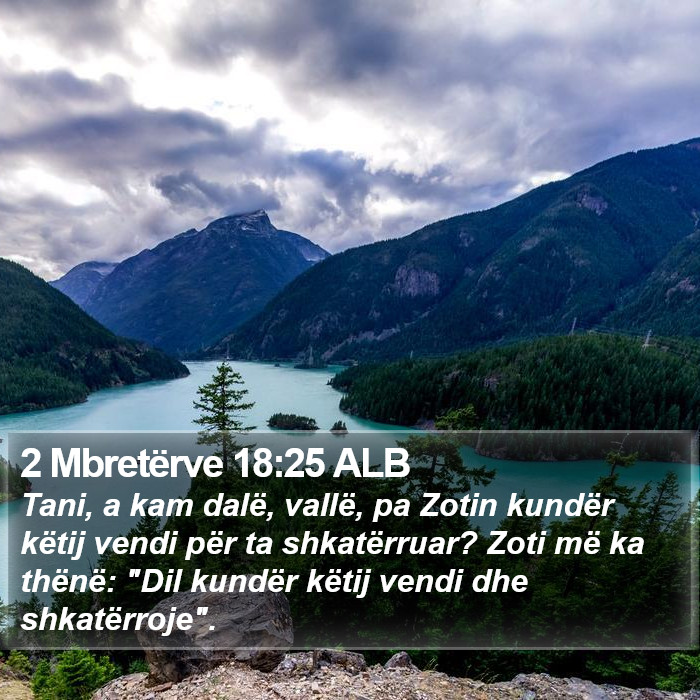 2 Mbretërve 18:25 ALB Bible Study