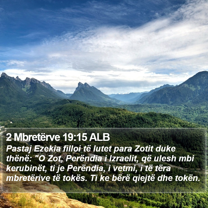 2 Mbretërve 19:15 ALB Bible Study